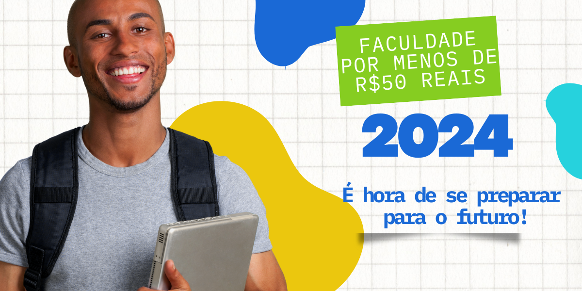 Faculdade por menos de R$50 por mês! Forme e ganhe mais dinheiro!